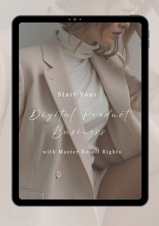 Start Your Digital Product Business with Master Resell Rights