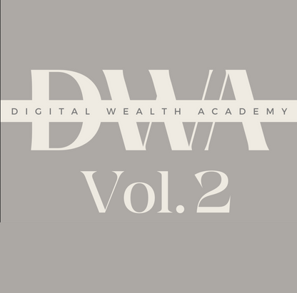 Digital Wealth Academy Vol. 2 | DWA + viele Boni